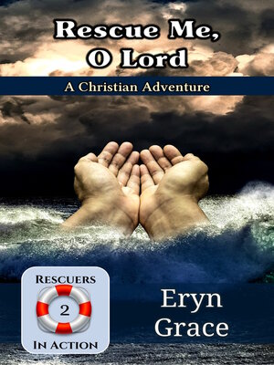 cover image of Rescue Me, O Lord